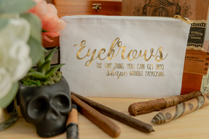 Eyebrows - The Only Thing You Can Get Into Shape Without Exercising Bag